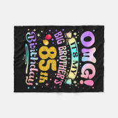 Couverture Polaire Omg Its My Big Brothers 85th Birthday Happy 85 Yea (Devant (Horizontal))