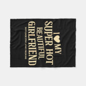 Couverture Polaire (on Back) I Love My Super Hot Beautiful Girlfriend (Devant (Horizontal))