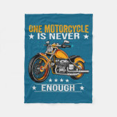 Couverture Polaire One Motorcycle Is Never Enough - Funny Biker Quote (Devant)