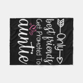 Couverture Polaire Only Friends Get Promoted To Auntie Sister Friend (Devant (Horizontal))