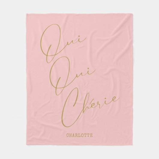 Couverture Polaire Oui Oui Chérie Citation française Chic Funny Blush (Devant)