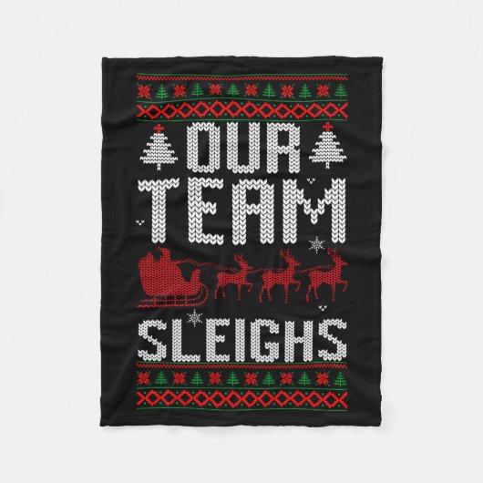Couverture Polaire Our Team Sleighs Christmas Reindeers Santa's Long  (Devant)