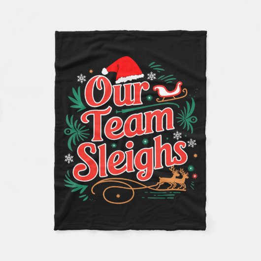 Couverture Polaire Our Team Sleighs Christmas Reindeers Santa's Worke (Devant)