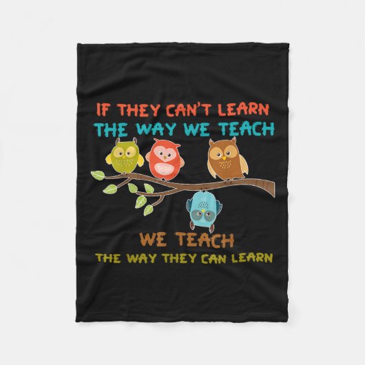 Couverture Polaire Owl If They Can't Learn The Way We Teach Sped Teac (Devant)