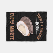 Couverture Polaire Oyster New Born Every Minute Oyster Shucking Funny (Devant (Horizontal))