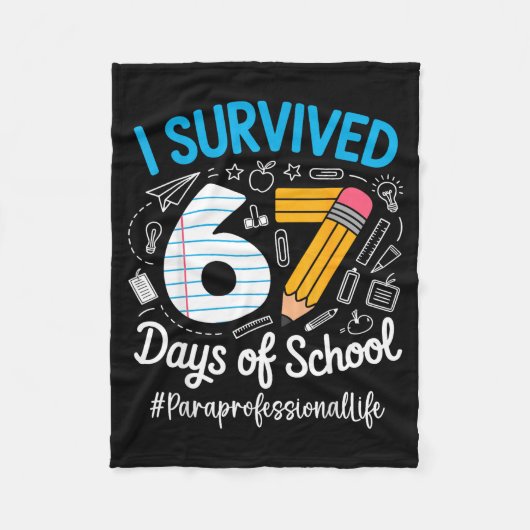 Couverture Polaire Paraprofessional Survived 67 Days Of School Humor  (Devant)