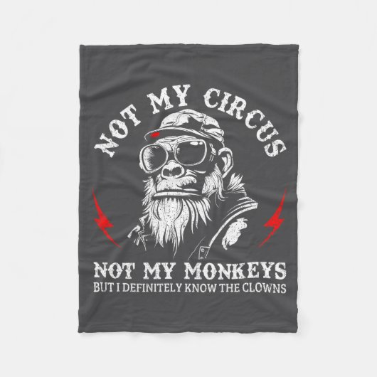 Couverture Polaire Pas mon cirque pas mes singes drôle de dicton de g (Devant)