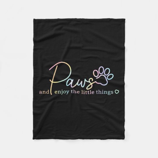 Couverture Polaire Paws Enjoy The Little Things Tie Dye Motivational  (Devant)