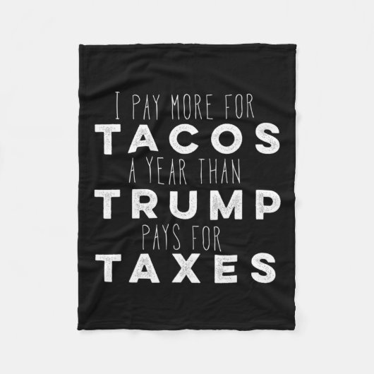 Couverture Polaire Payez Plus Pour Les Tacos Par An Que Trump Ne Paye (Devant)