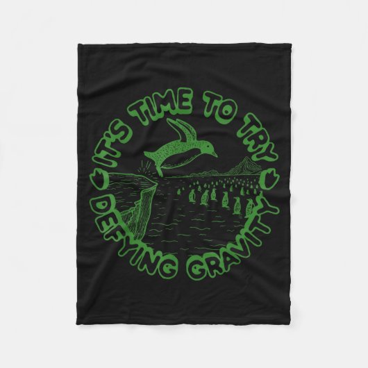 Couverture Polaire Penguin It's Time To Try Defying Gravity (Devant)