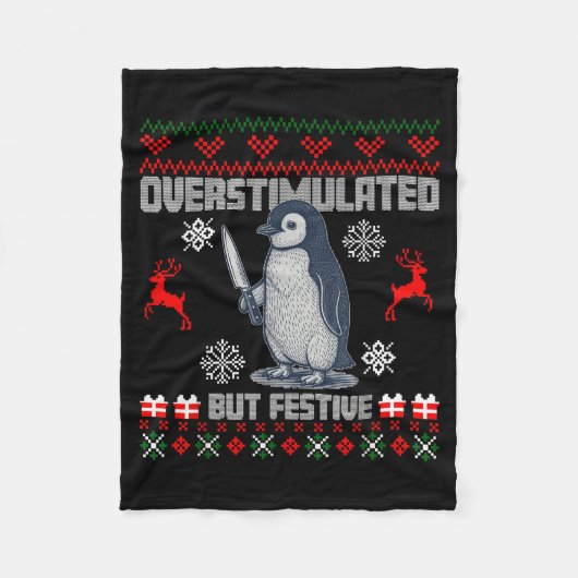 Couverture Polaire Penguin Overstimulated But Festive Ugly Christmas (Devant)