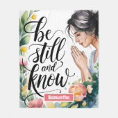 Couverture Polaire Personalisé Be Still and Know Christian Women (Devant)