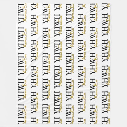 Couverture Polaire Personalized YHWH YAHWEH Above All Else Christian (Devant)