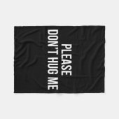 Couverture Polaire Please Don't Hug Me -  (Devant (Horizontal))