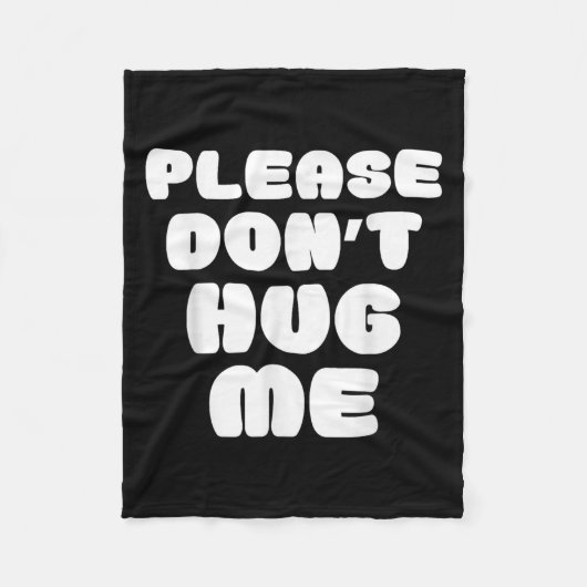 Couverture Polaire Please Don't Hug Me Funny (Devant)