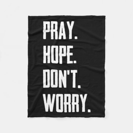 Couverture Polaire Pray Hope Dont Worry Christianity Prayer (Devant)