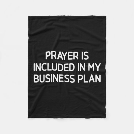 Couverture Polaire Prayer Is Included In My Business Plan, Motivation (Devant)