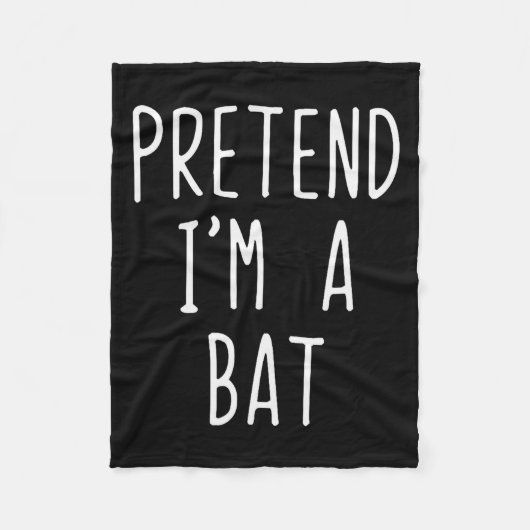 Couverture Polaire Pretend I'm A Bat Costume Halloween Funny Lazy Adu (Devant)