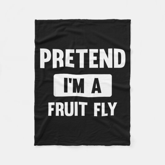 Couverture Polaire Pretend I'm A Fruit Fly Funny Halloween Costume  (Devant)