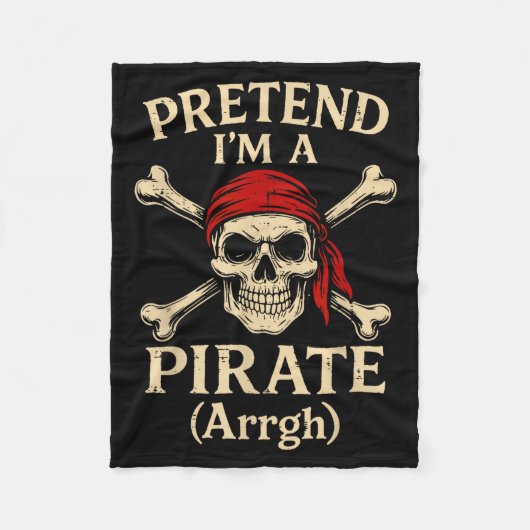 Couverture Polaire Pretend Im A Rate Arrgh Skull Crossbones Men Women (Devant)