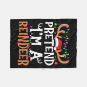 Couverture Polaire Pretend I'm A Reindeer Lazy Mens Womens Christmas  (Devant (Horizontal))