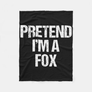 Couverture Polaire Prétendre que je suis un costume Fox drôle Lazy Ha