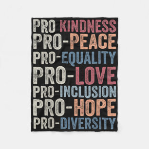 Couverture Polaire Pro Kindness Pro Peace Equality Love Diversity Hum