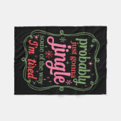 Couverture Polaire Probably Just Going To Jingle Some Of The Way For (Devant (Horizontal))