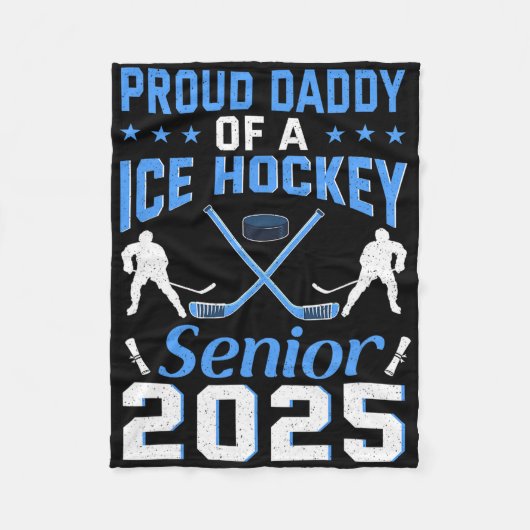 Couverture Polaire Proud Daddy Of A Ice Hockey Senior 2025 Graduation (Devant)