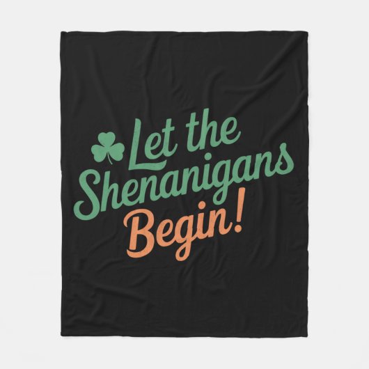Couverture Polaire Que Les Shenanigans Commencent Un St patrick Irlan (Devant)
