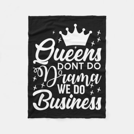 Couverture Polaire Queens Don't Do Drama We Do Business  (Devant)