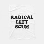 Couverture Polaire Radical Left S Funny Sarcastic Quote  (Devant)