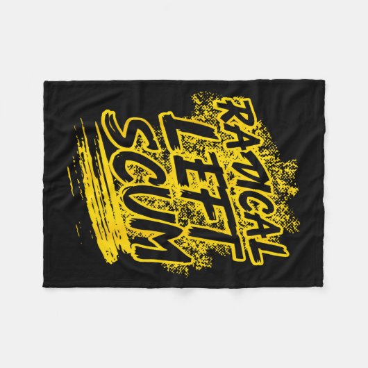 Couverture Polaire Radical Left S Funny Sarcastic Quote  (Devant (Horizontal))