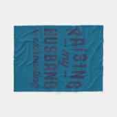 Couverture Polaire Raising My Husband Is Exhausting Funny Wife Valent (Devant (Horizontal))