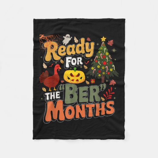 Couverture Polaire Ready For The Ber Months Fall Lover Autumnal Leave (Devant)