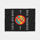 Couverture Polaire Real Truckers Dont Dont Wear Flip Flops  (Devant (Horizontal))