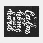 Couverture Polaire Restez au calme Restez au travail dur (Devant (Horizontal))