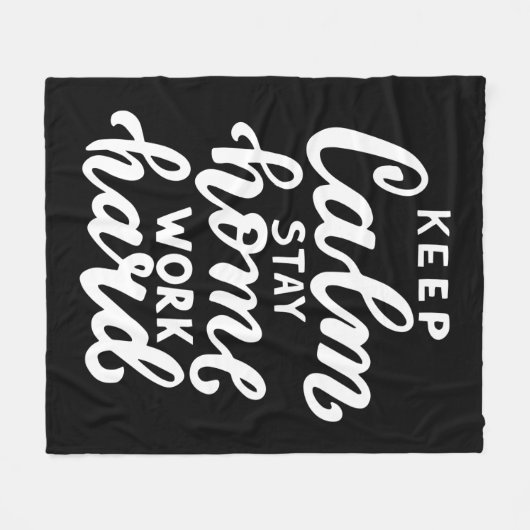 Couverture Polaire Restez au calme Restez au travail dur (Devant (Horizontal))