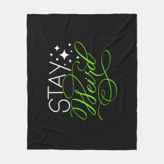 Couverture Polaire Restez Étrange Citation Motivationnelle Cosmique (Devant)