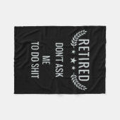 Couverture Polaire Retired Dont Ask Me To Do  (Devant (Horizontal))
