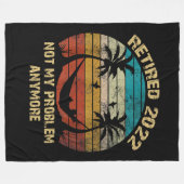 Couverture Polaire Retraité 2022 Pas Mon Problème Retraite Sur La Pla (Devant (Horizontal))