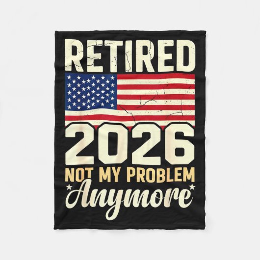 Couverture Polaire Retraité 2026 Plus Mon Problème Patriote Drapeau É (Devant)