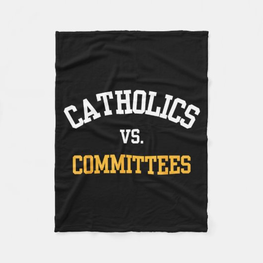 Couverture Polaire Retro Funny Trendy Quote Catholics Vs Committees  (Devant)