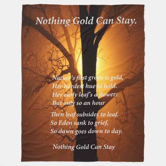 Couverture Polaire Rien D'Or Ne Peut Rester Sur Un Coucher De Soleil  (Devant)