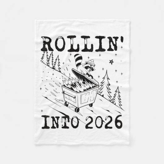 Couverture Polaire Rollin’ Into 2026 Raccoon Dumpster Fire Funny New  (Devant)