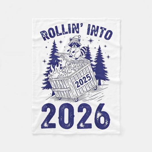 Couverture Polaire Rollin Into 2026 Raccoon Funny Dumpster Fire 2025  (Devant)