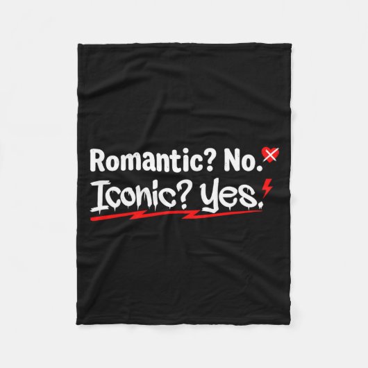 Couverture Polaire Romantic No Iconic Yes Funny Anti Valentine's Day  (Devant)