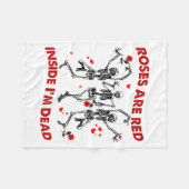 Couverture Polaire Roses Are Red Inside Im Dead Skeleton Valentines  (Devant (Horizontal))
