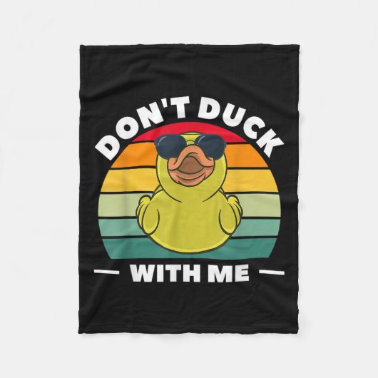 Couverture Polaire Rubber Duck Funny Men Don't Duck With Me  (Devant)