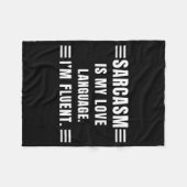 Couverture Polaire Sarcasm Is My Love Language Funny Quotes Sarcastic (Devant (Horizontal))
